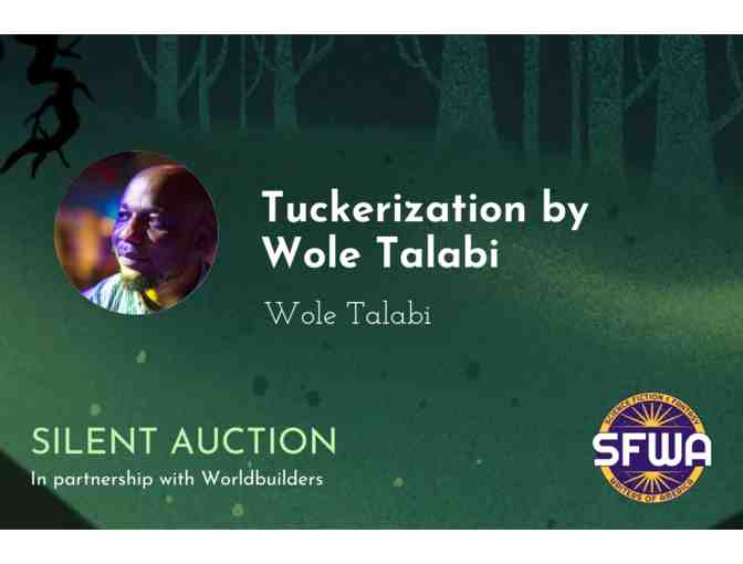 Tuckerization by Wole Talabi