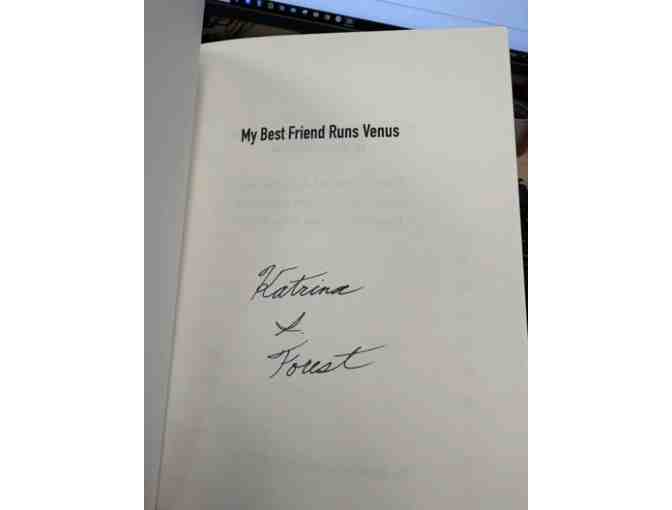 My Best Friend Runs Venus by Katrina S. Forest - signed
