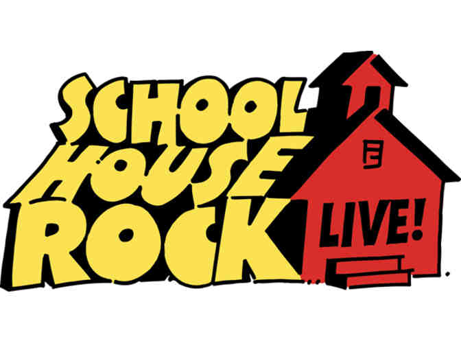 Spring musical: 6 front-row seats for Schoolhouse Rock!