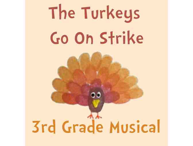Fall musical: 6 front-row seats for Turkeys Go on Strike