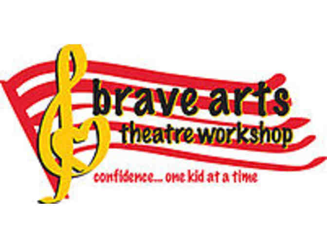 Brave Arts Theater Workshop - One Week of Day Session Camp
