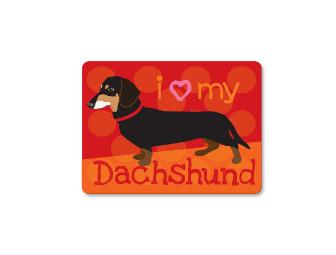 Aluminum Sign I Heart My Dachshund Handmade and Featuring FDR Model
