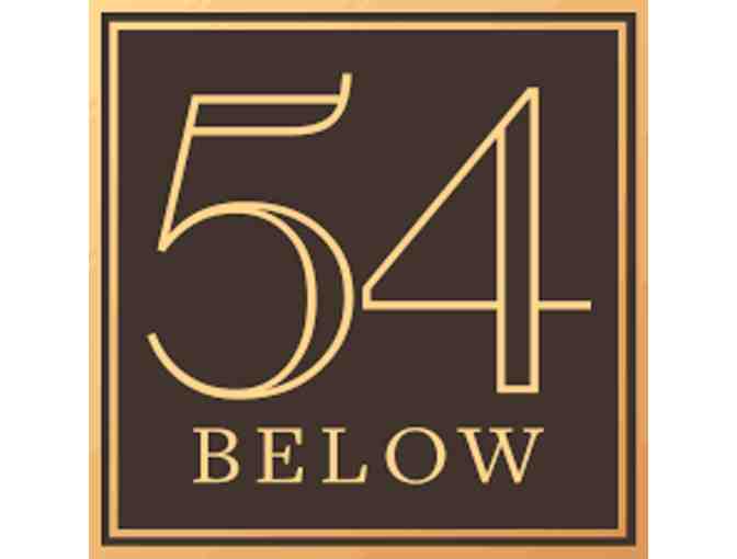 54 Below: Dinner and a Show at 54 Below for Two! - Photo 1